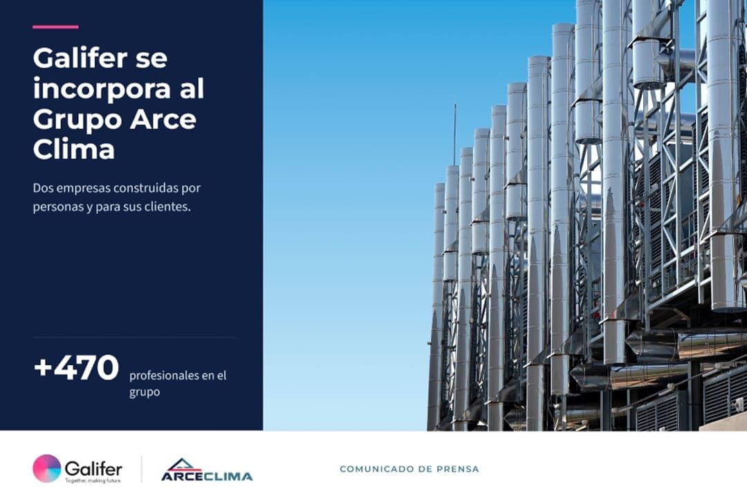 Galifer se incorpora al Grupo Arce Clima: dos empresas construidas por personas y para sus clientes